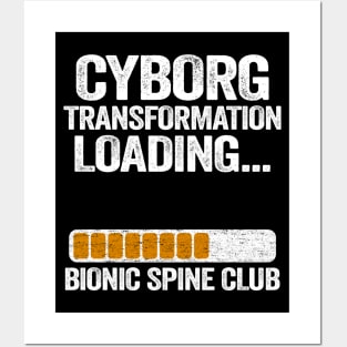 Cyborg Transformation Loading Bionic Spine Club Posters and Art